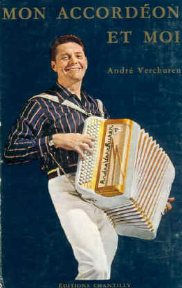 Biographie de l'accordéoniste André Verchuren